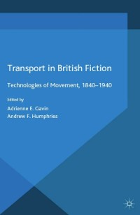 Omslagafbeelding: Transport in British Fiction 9781137499035