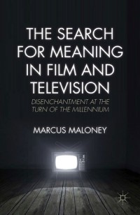 Imagen de portada: The Search for Meaning in Film and Television 9781137499288