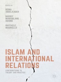 Omslagafbeelding: Islam and International Relations 9781137499318