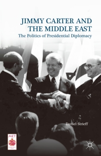 Omslagafbeelding: Jimmy Carter and the Middle East 9781137499462