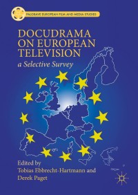 Omslagafbeelding: Docudrama on European Television 9781137499783