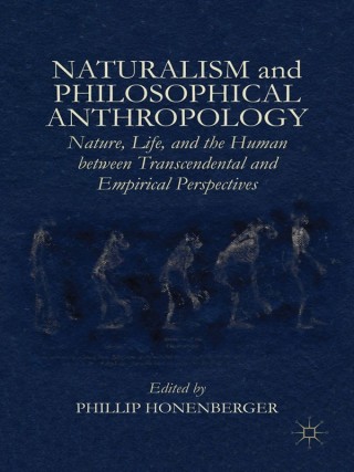 Cover image: Naturalism and Philosophical Anthropology 9781137500878