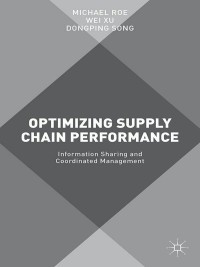 Cover image: Optimizing Supply Chain Performance 9781137501134