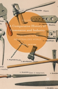 Omslagafbeelding: A Comparative History of Commerce and Industry, Volume I 9781137503251