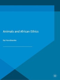 Omslagafbeelding: Animals and African Ethics 9781137504043