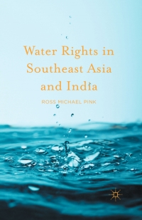 Imagen de portada: Water Rights in Southeast Asia and India 9781137504227