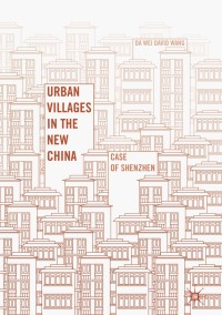 Imagen de portada: Urban Villages in the New China 9781137504258