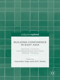 Cover image: Building Confidence in East Asia 9781137504647