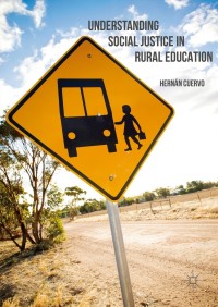 Omslagafbeelding: Understanding Social Justice in Rural Education 9781137505149