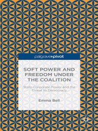 Cover image: Soft Power and Freedom under the Coalition 9781137505774
