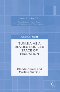 Imagen de portada: Tunisia as a Revolutionized Space of Migration 9781137505866