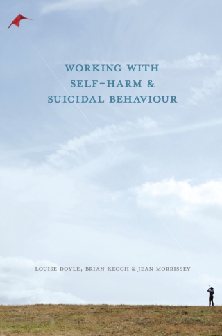 Immagine di copertina: Working With Self Harm and Suicidal Behaviour 1st edition 9780230283671