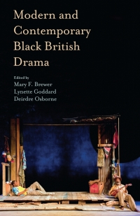 Imagen de portada: Modern and Contemporary Black British Drama 1st edition 9780230303201