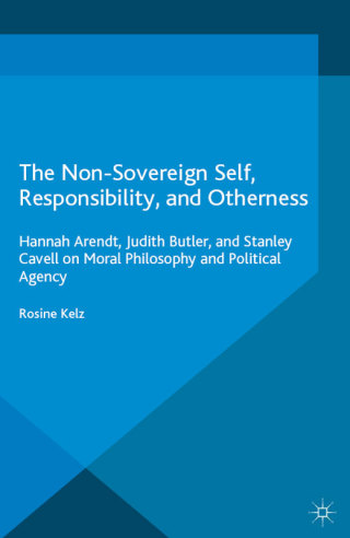 Cover image: The Non-Sovereign Self, Responsibility, and Otherness 9781137508966