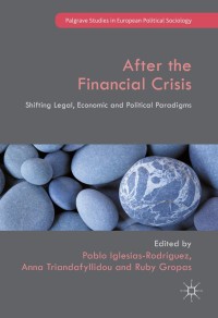 صورة الغلاف: After the Financial Crisis 9781137509543