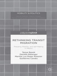 Imagen de portada: Rethinking Transit Migration 9781137509741