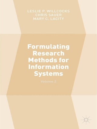 Cover image: Formulating Research Methods for Information Systems 9781137509864