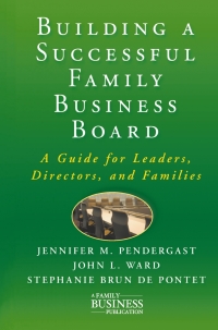 صورة الغلاف: Building a Successful Family Business Board 9780230111547