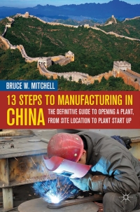 Immagine di copertina: 13 Steps to Manufacturing in China 9780230120785