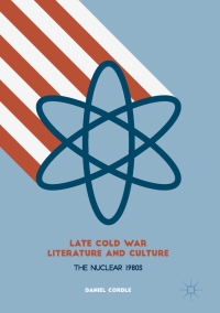 表紙画像: Late Cold War Literature and Culture 9781137513076