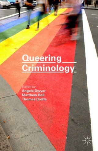 صورة الغلاف: Queering Criminology 9781137513335