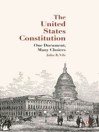 Imagen de portada: The United States Constitution 9781137513496