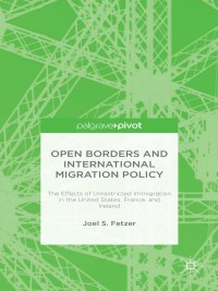 Imagen de portada: Open Borders and International Migration Policy 9781137513915