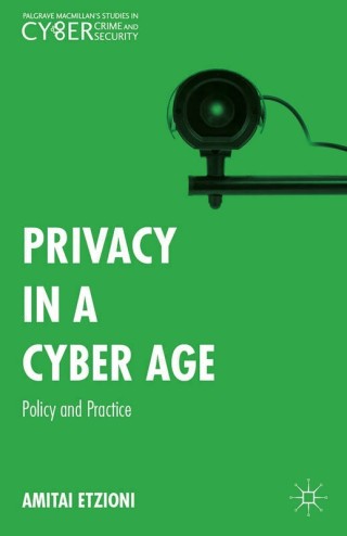 Cover image: Privacy in a Cyber Age 9781137513588