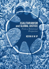 Cover image: Egalitarianism and Global Justice 9781137517586