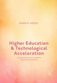 Cover image: Higher Education and Technological Acceleration 9781137517517