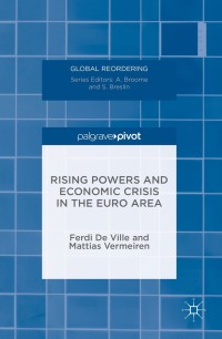 Omslagafbeelding: Rising Powers and Economic Crisis in the Euro Area 9781137514394