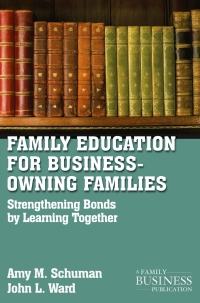 Cover image: Family Education For Business-Owning Families 9780230111196