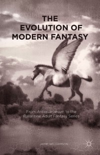 Immagine di copertina: The Evolution of Modern Fantasy 9781349704330