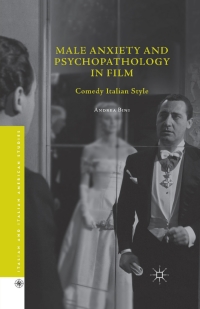 Cover image: Male Anxiety and Psychopathology in Film 9781137516886