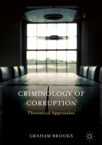 Cover image: Criminology of Corruption 9781137517234