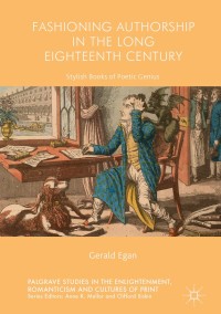 Cover image: Fashioning Authorship in the Long Eighteenth Century 9781137518255