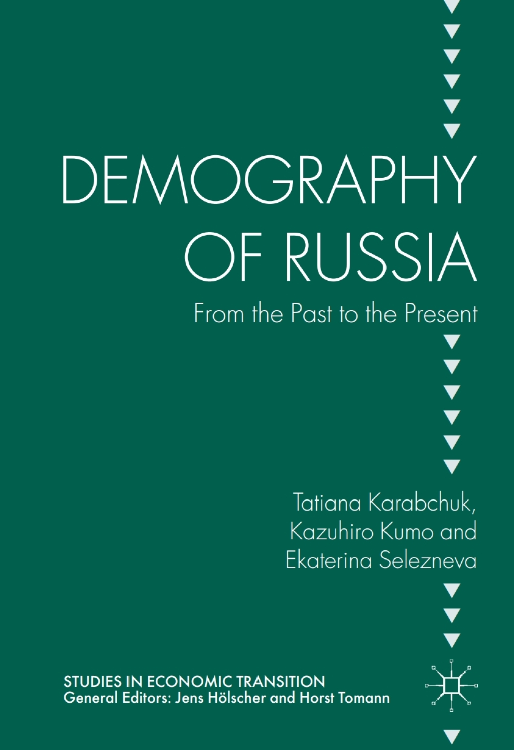 Demography of Russia From the Past to the Present
