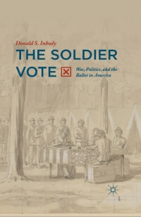 Cover image: The Soldier Vote 9781137519191