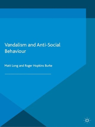 Cover image: Vandalism and Anti-Social Behaviour 9781349368778