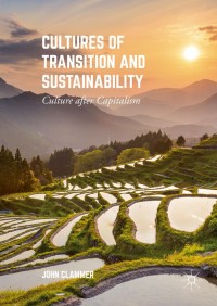 Cover image: Cultures of Transition and Sustainability 9781137532220