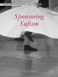 Cover image: Sponsoring Sufism 9781137521064