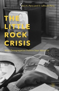 Titelbild: The Little Rock Crisis 9781137410993