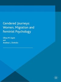 Immagine di copertina: Gendered Journeys: Women, Migration and Feminist Psychology 9781137521460