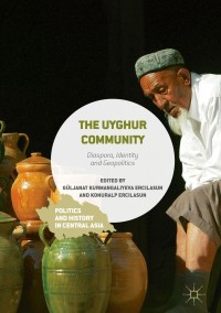 Cover image: The Uyghur Community 9781137531445