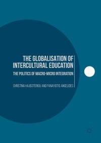 Titelbild: The Globalisation of Intercultural Education 9781137522986