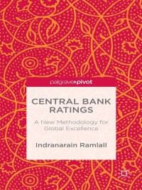 صورة الغلاف: Central Bank Ratings 9781137524003