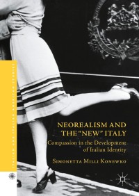 Imagen de portada: Neorealism and the "New" Italy 9781137541321