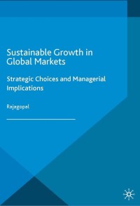 صورة الغلاف: Sustainable Growth in Global Markets 9781137525932