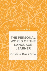 Titelbild: The Personal World of the Language Learner 9781137528520