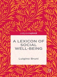 Titelbild: A Lexicon of Social Well-Being 9781137528872